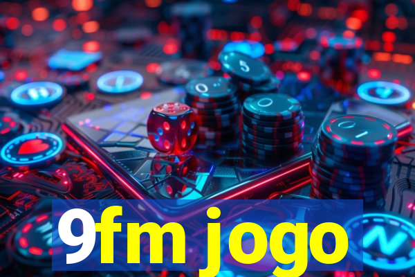 9fm jogo